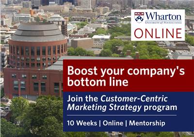 Wharton Online and Great Learning launch online program on customer-centric marketing strategy